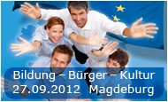 Das Bild zeigt den offiziellen Banner der Veranstaltung 'Bildung - Bürger - Kultur' der EU-Serviceagentur.