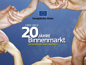 20 Jahre Binnenmarkt  - Gemeinsam Wachsen